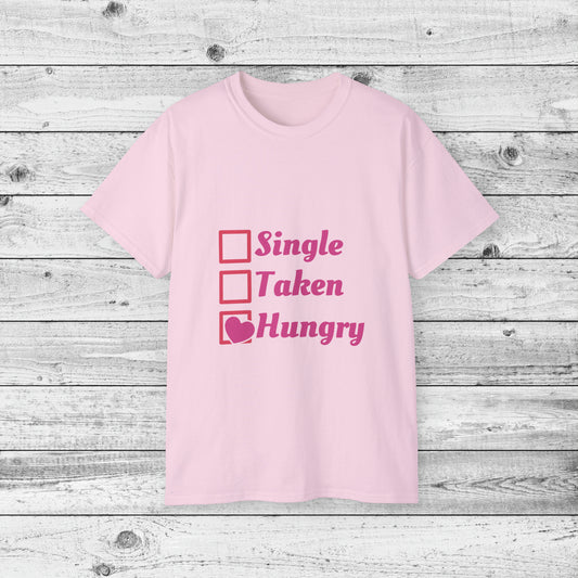 Unisex funny tee, singles shirt, funny shirt, cool shirt, Ultra Cotton Tee, feminist shirt